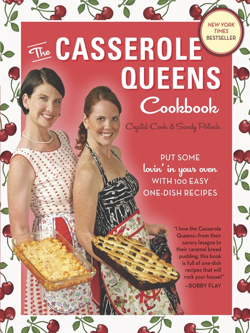 Title details for The Casserole Queens Cookbook by Crystal Cook - Wait list